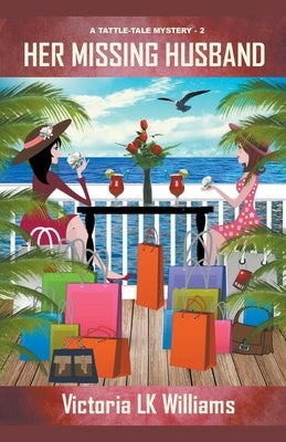 Her Missing Husband Paperback Sun, Sand & Stories Publishing