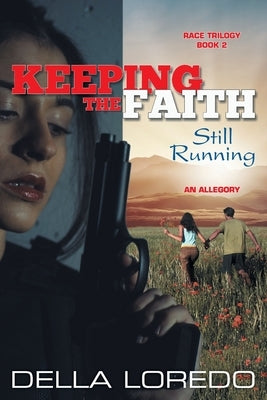 Keeping the Faith: Still Running Paperback Teach Services, Inc.