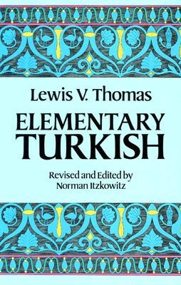 Elementary Turkish by Thomas, Lewis