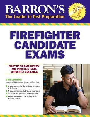 Firefighter Candidate Exams by Murtagh, James J.