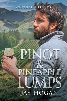 Pinot and Pineapple Lumps by Hogan, Jay