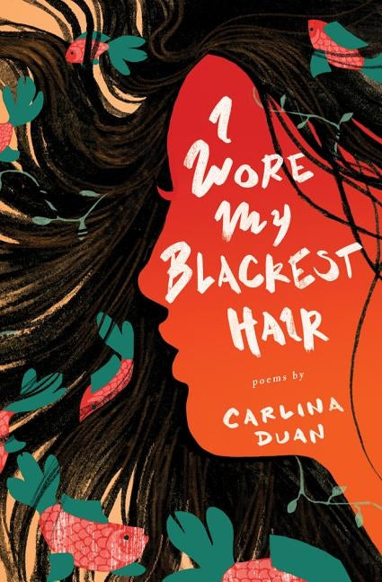 I Wore My Blackest Hair Paperback Little a