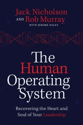 The Human Operating System by Murray, Rob