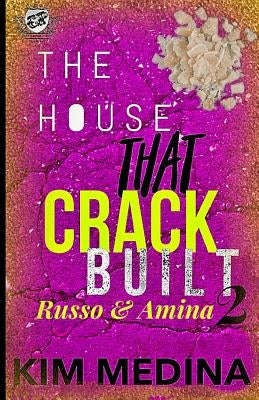 The House That Crack Built 2: Russo & Amina (The Cartel Publications Presents) Paperback Cartel Publications