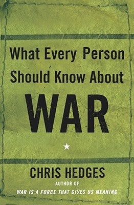 What Every Person Should Know about War Paperback Free Press