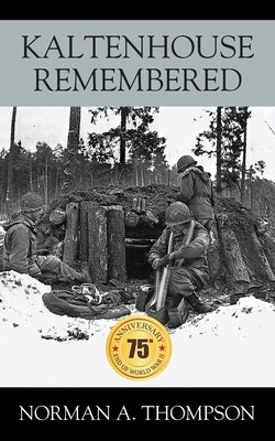 Kaltenhouse Remembered Paperback Outskirts Press