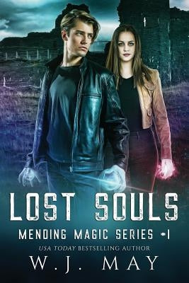 Lost Souls: Dystopian Paranormal Teen Romance by May, W. J.