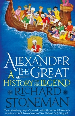 Alexander the Great: A Life in Legend Paperback Yale University Press