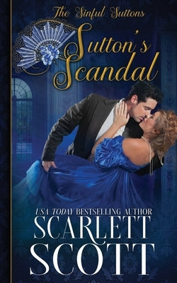 Sutton's Scandal Paperback Independently Published