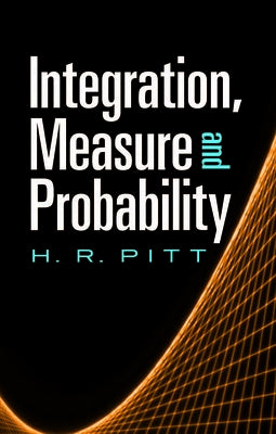 Integration, Measure and Probability Paperback Dover Publications