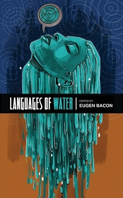 Languages of Water Paperback Mvmedia, LLC