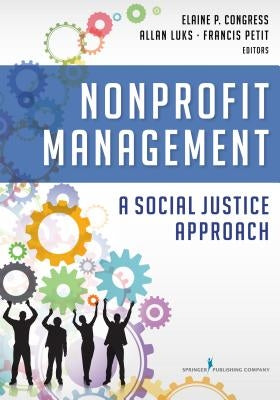 Nonprofit Management: A Social Justice Approach by Congress, Elaine