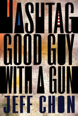 Hashtag Good Guy with a Gun Sagging Meniscus Press