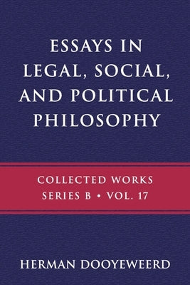 Essays in Legal, Social, and Political Philosophy Paperback Paideia Press