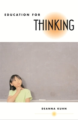 Education for Thinking Paperback Harvard University Press