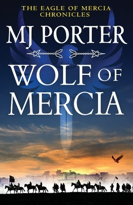Paperback book titled "Wolf of Mercia" by Boldwood Books Ltd with a cover featuring a wolf illustration.