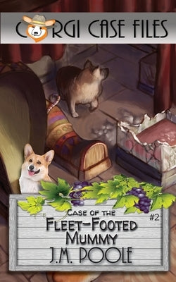Case of the Fleet-Footed Mummy Paperback Secret Staircase Books