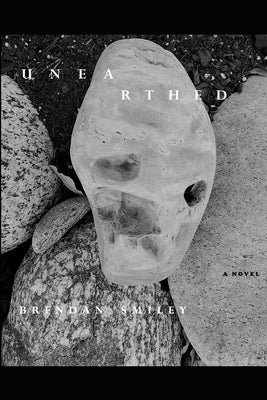 U N E A R T H E D Paperback Independently Published