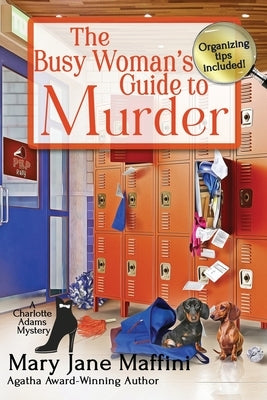 The Busy Woman's Guide to Murder Paperback Beyond the Page Publishing