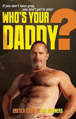Who's Your Daddy? by Summers, Eric