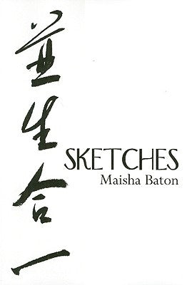 Sketches by Baton, Maisha