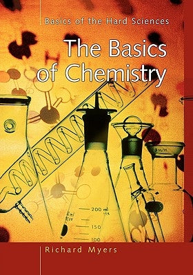 The Basics of Chemistry Paperback Bloomsbury Publishing PLC