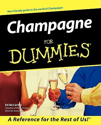 Champagne for Dummies Paperback For Dummies