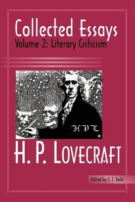 Collected Essays 2: Literary Criticism Paperback Hippocampus Press