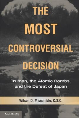The Most Controversial Decision Paperback Cambridge University Press