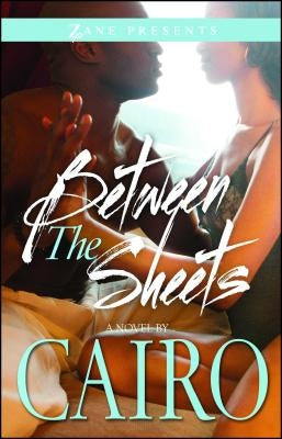 Between the Sheets by Cairo