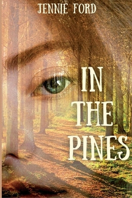 In The Pines Paperback Storyshares, LLC