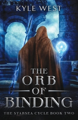 The Orb of Binding Paperback Ragnarok Press