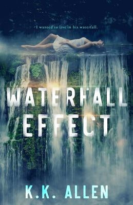 Waterfall Effect Paperback Createspace Independent Publishing Platform