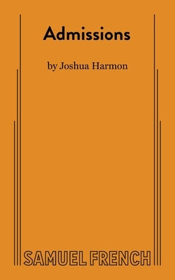 Admissions by Harmon, Joshua