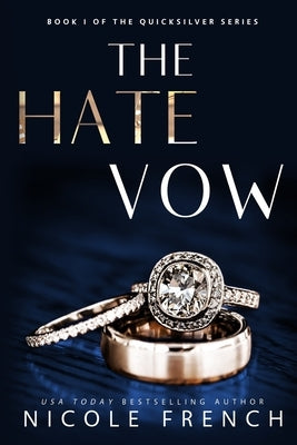 The Hate Vow by French, Nicole