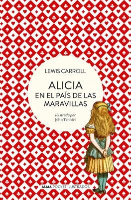 Alicia En El País de Las Maravillas by Carrol, Lewis
