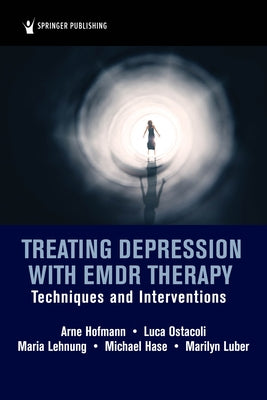 Treating Depression with Emdr Therapy: Techniques and Interventions Paperback Springer Publishing Company
