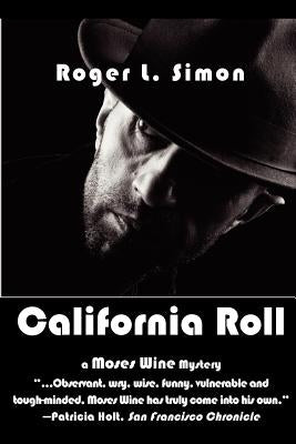 California Roll by Simon, Roger L.