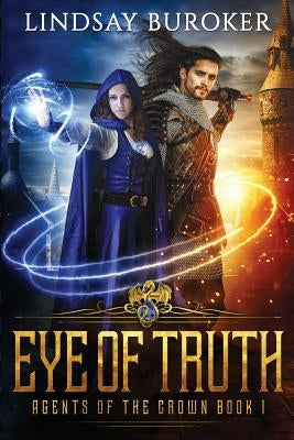 Eye of Truth Paperback Lindsay Buroker