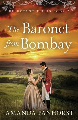 The Baronet from Bombay Paperback Independently Published