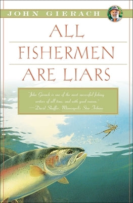 All Fishermen Are Liars Simon & Schuster