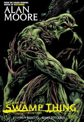Saga of the Swamp Thing Book Three by Moore, Alan