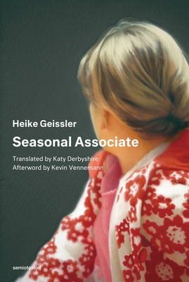 Seasonal Associate by Geissler, Heike