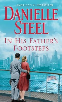In His Father's Footsteps by Steel, Danielle