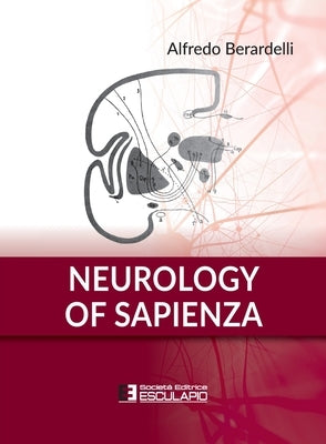 Neurology of Sapienza by Berardelli, Alfredo