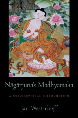 Nagarjuna's Madhyamaka: A Philosophical Introduction Paperback Oxford University Press, USA