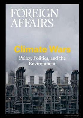 Climate Wars Paperback Council on Foreign Relations Press