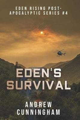 Eden's Survival Paperback Independently Published