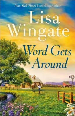 Word Gets Around Paperback Bethany House Publishers