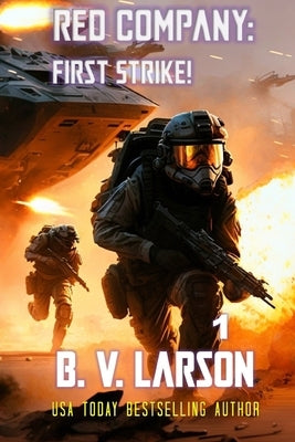 Red Company: First Strike! Paperback Independently Published